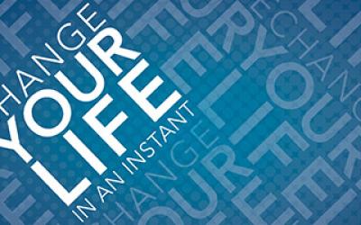 change your life in an instant graphic